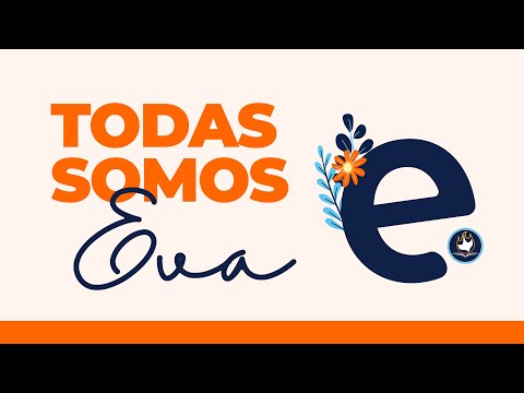 TODAS SOMOS EVA