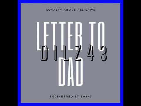 Dilz43 - Letter To Dad (ballin remix)