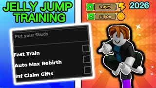 [NO KEY] Jelly Jump Training Script 2026 - Infinite Coins, Gifts, Fast Train & More