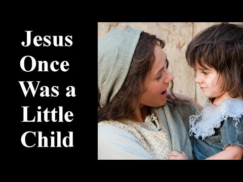 Jesus Once Was a Little Child LDS Primary Song Lyric Video - Lyrics and Vocals for Primary Practice