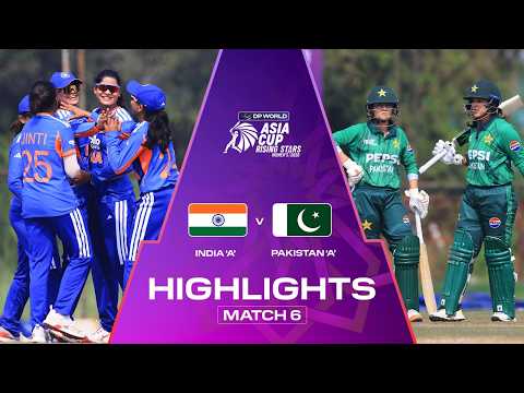 Highlights | Match 6 | India 'A' v Pakistan 'A' | DP World Women's Asia Cup Rising Stars 2026