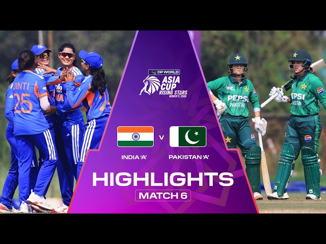 Highlights | Match 6 | India ‘A’ v Pakistan ‘A’ | DP World Women’s Asia Cup Rising Stars 2026