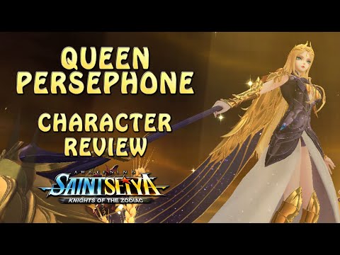 QUEEN PERSEPHONE! FULL CHARACTER REVIEW FOR THE NEW TANK! Saint Seiya Awakening