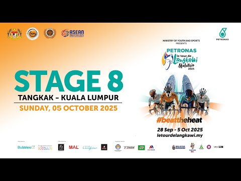 (LIVE) FINALE | Stage 8 | Tangkak - Kuala Lumpur | PETRONAS LTdL 2025