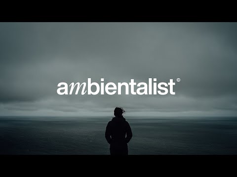 The Ambientalist - Stay