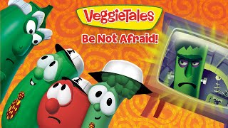 Be Not Afraid! 😱💛 God Is Always With You | VeggieTales