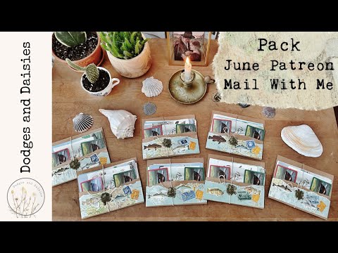 Pack June Patreon Mail With Me