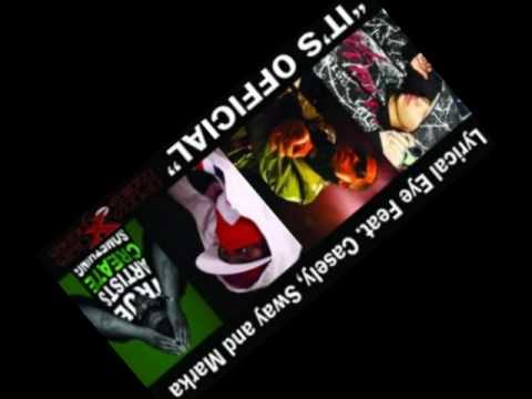 Lyrical Eye feat. Casely, Sway & Marka - It's Official (Dance Mix)