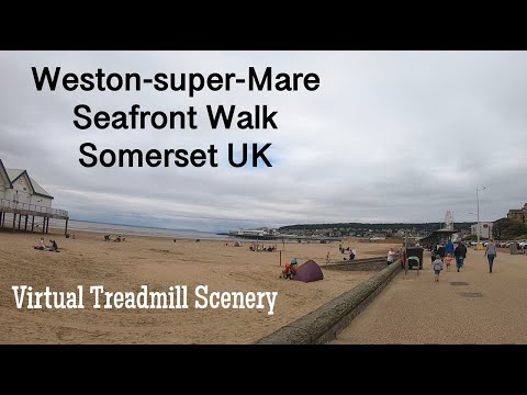 Weston-Super-Mare Seafront Virtual Walk  - North Somerset UK - Treadmill Scenery Background
