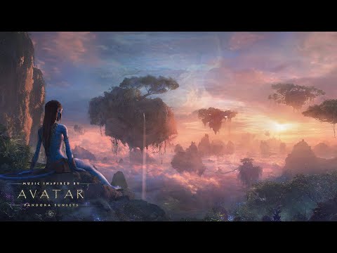 Avatar: Pandora Sunsets – Tribal Vocal Ambient Music for Deep Relaxation & Focus