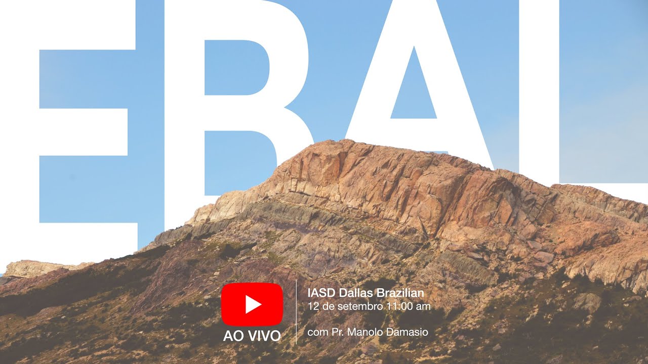 Sermão #135 | Ebal (série: os Montes da Bíblia) — Pr. Manolo Damasio