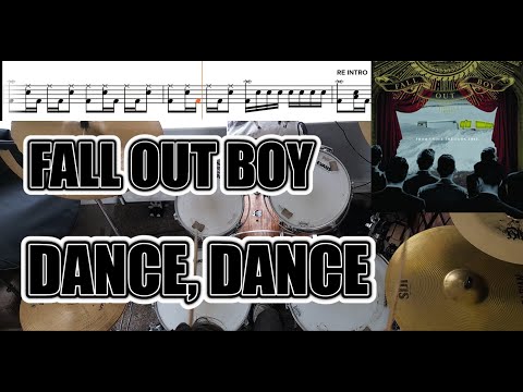 Fall Out Boy - Dance, Dance - Drum Cover With SHEET MUSIC