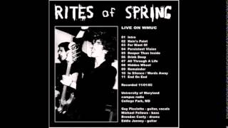 RITES OF SPRING - Live 11/01/1985, WMUC, College Park MD (complete)