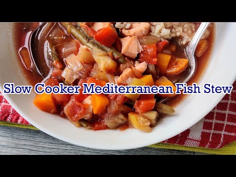 Slow Cooker Mediteranean Fish Stew
