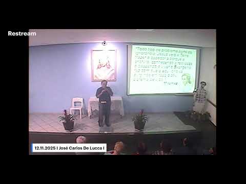 12.11.2025 I José Carlos De Lucca | Os Caminheiros