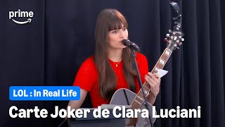 La carte joker de Clara Luciani - LOL : In Real Life | Prime Video