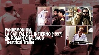 Pandemonium, la capital del Infierno (1997) - Theatrical Trailer