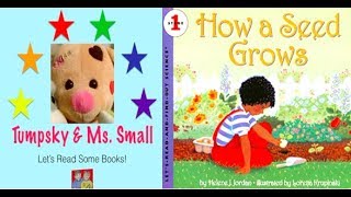 A Seed Grows Up:- Books For children Read Aloud!