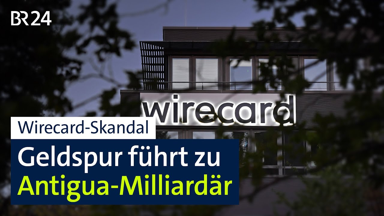 Wirecard-Skandal: Geldspur führt zu Antigua-Milliardär | BR24