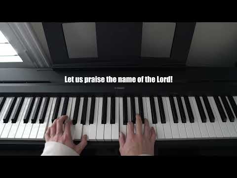 Let Us Praise the Name of the Lord-piano accompaniment with lyrics-hymn instrumental-Yamaha P-71