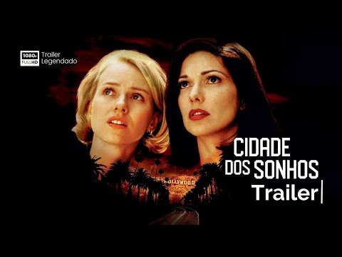 Cidade dos Sonhos | Trailer | Legendado (Brasil) (FHD)