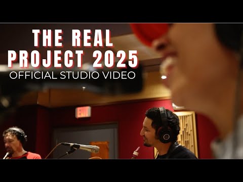 The Real Project 2025 (Official Studio Video)
