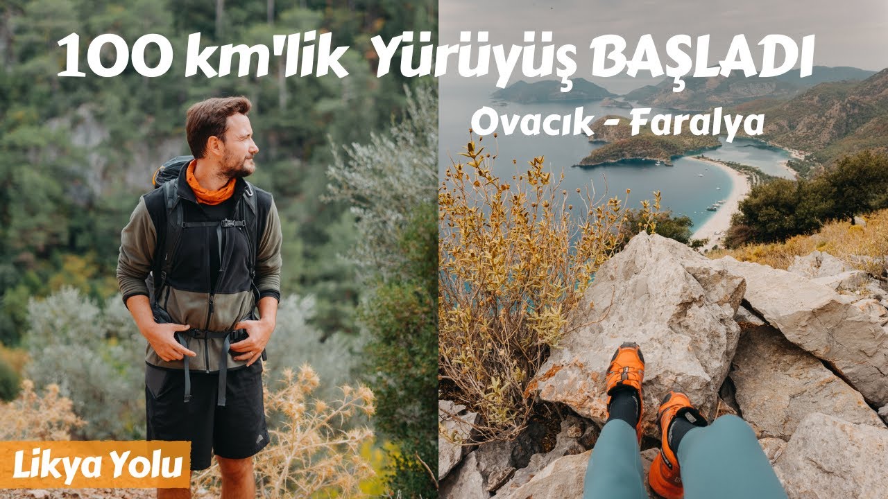 100 km''lik Yürüyüş Başladı! Likya Yolu 1. Gün | Ovacık-Faralya