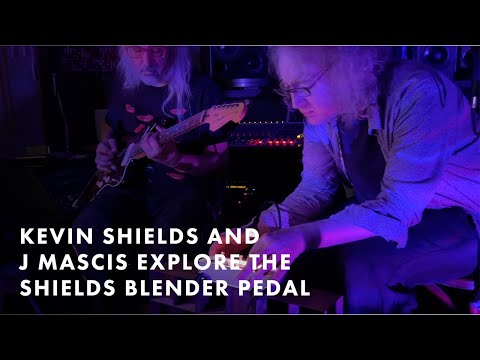 BEHIND THE SCENES: Kevin Shields and J Mascis Explore the Shields Blender Pedal | Fender