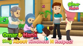 Download lagu Kindness & Respect | Omar & Hana 🥰😍 | Islamic Series & Songs For Kids mp3