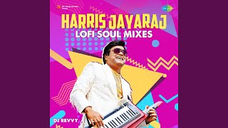 Download lagu Mudhal Kanave Harris Lofi mp3