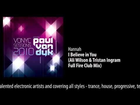 CD1 - 01 Hannah - I Believe In You (Ali Wilson & Tristan Ingram Full Fire Club Mix)
