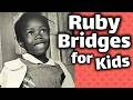 Ruby Bridges For Kids Civil Rights Hero