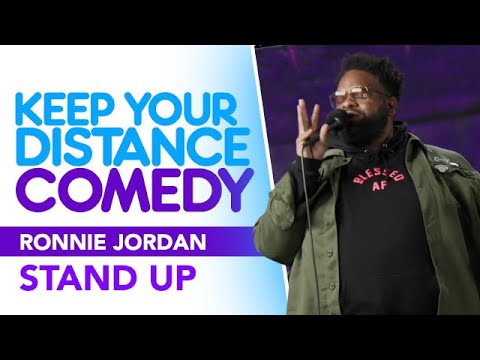 Ronnie Jordan Stand Up : Keep Your Distance Comedy (Jan 2021)