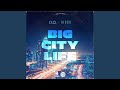 Big City Life
