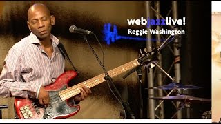 webjazzlive! #4 - Reggie Washington