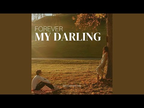 Forever My Darling