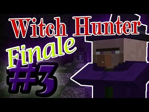 Final Boss Battle! Witch Hunter Minecraft Map: Ep. 3