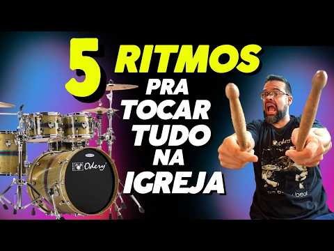 5 Ritmos para Tocar Tudo na igreja 🔥🔥🔥