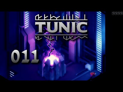 TUNIC #011 - Bis zur Wurzel der Welt! [Deutsch] [Blind]