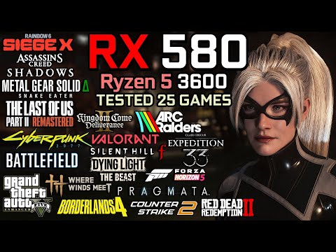 RX 580 + Ryzen 5 3600 : Test in 25 Games - Gaming Test in 2026