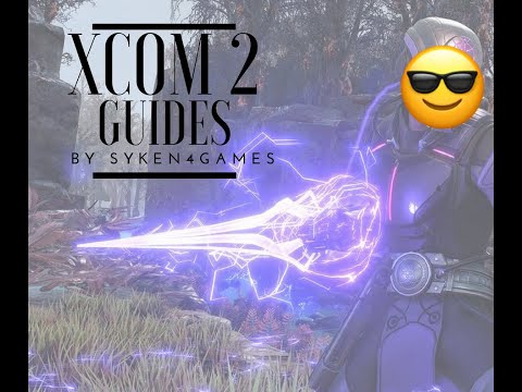Xcom2 Best Team Composition - What is the best Squad in Xcom2 WOTC?