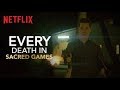 Every Death In Sacred Games Netflix