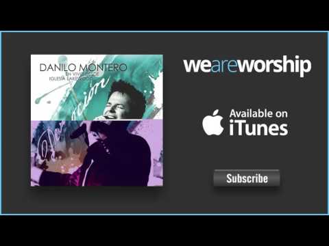 Danilo Montero - Ven a Este Lugar