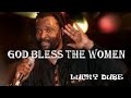 Lucky Dube God Bless The Women Lyrics