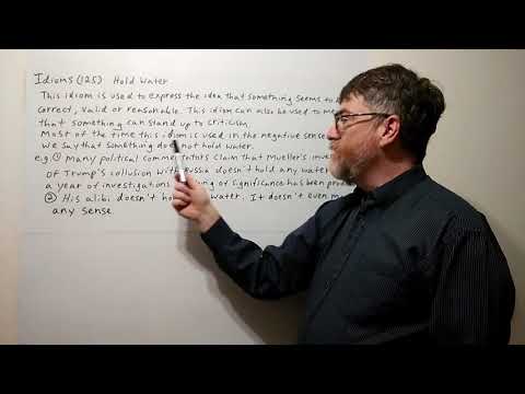 Tutor Nick P Idioms (125) Hold Water