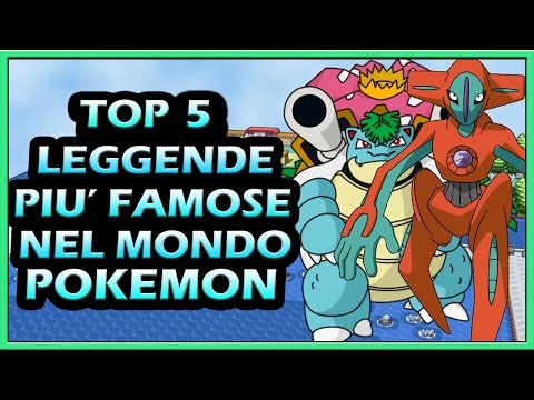 TOP 5 - Leggende più famose del mondo Pokémon!!
