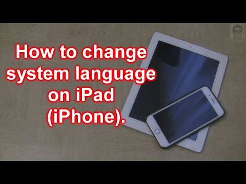 How to change system language on iPad iPhone.