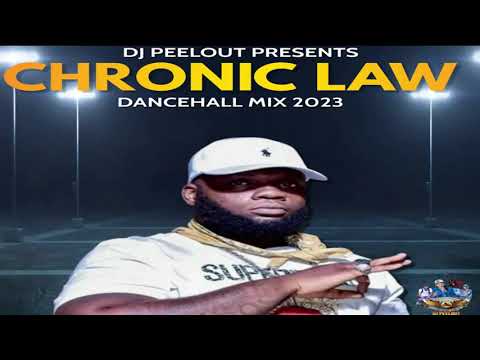 Chronic Law Mix 2023 : Chronic Law Dancehall Songs | DJ Peelout
