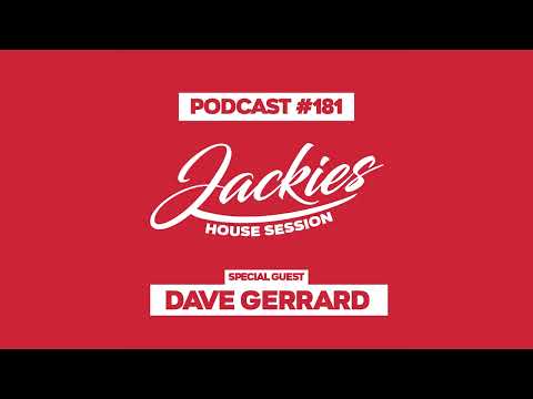 Dave Gerrard - Jackies Music House Session Podcast #181