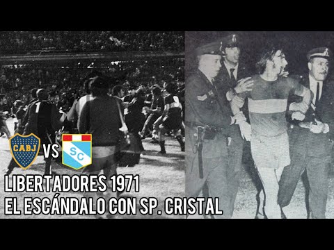 Boca en la Copa Libertadores 1971 | La escandalosa batalla campal con Sporting Cristal